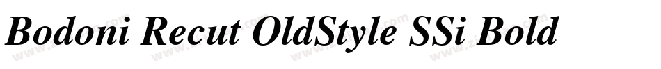 Bodoni Recut OldStyle SSi Bold字体转换